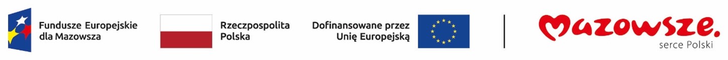 Logotyp Fundusze Europejskie dla Mazowsza, flaga Polski i Unii Europejskiej oraz logo promocyjne Mazowsza złożone z ozdobnego napisu Mazowsze serce Polski